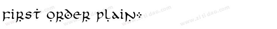 First Order Plain字体转换